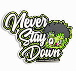Never Stay Down Zombie Sticker